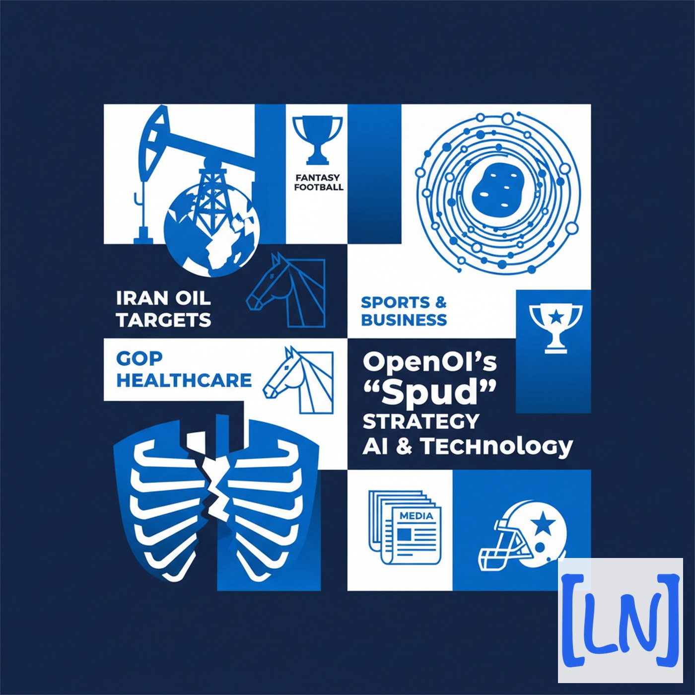 Cover art for Iran Oil Targets, GOP Healthcare Cuts, and OpenAI’s "Spud" Strategy