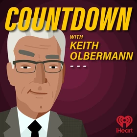 Countdown with Keith Olbermann Podcast Artwork