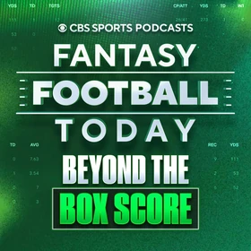 Fantasy Football Today Beyond the Box Score - Podcast Artwork
