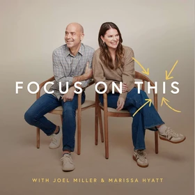 Focus on This - Podcast Artwork