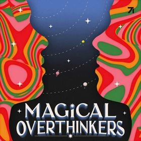 Magical Overthinkers Podcast Artwork