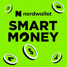 NerdWallet's Smart Money Podcast Podcast Artwork