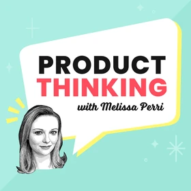 Product Thinking Podcast Artwork