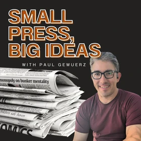 Small Press, Big Ideas Podcast Artwork