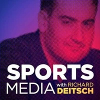 Sports Media with Richard Deitsch