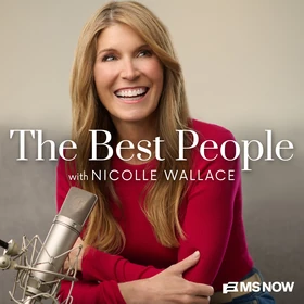 The Best People with Nicolle Wallace Podcast Artwork