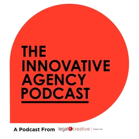 The Innovative Agency Podcast Artwork