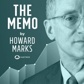 The Memo by Howard Marks - Podcast Artwork