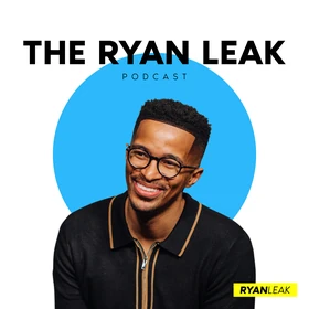 The Ryan Leak Podcast Podcast Artwork