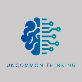 Uncommon Thinking - Podcast Artwork