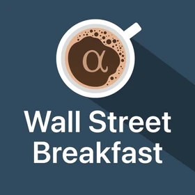 Wall Street Breakfast Podcast Artwork